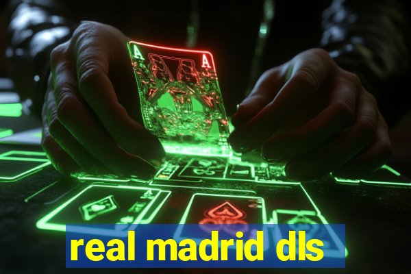 real madrid dls